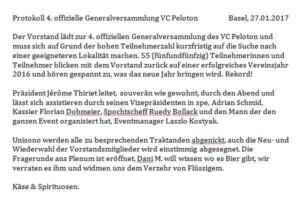 Das offizielle Protokoll der 4. ordentlichen Generalversammlung des Veloclub Peloton Basel. Vielen Dank hierfür Schmidrian. 